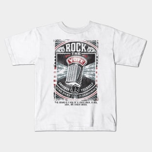 Rock The Vote Kids T-Shirt